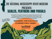 The National Mississippi River Museum Presents Scales, Feathers, And Fossils