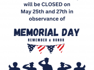 Closed Memorial Day 